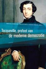 Tocqueville, profeet van de moderne democratie 9789047704515, Verzenden, Gelezen