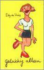 Gelukkig alleen 9789076008103 E. de Vries, Verzenden, Zo goed als nieuw, E. de Vries