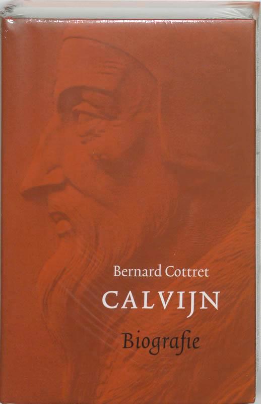 Calvijn 9789043507370 Bernard Cottret, Boeken, Godsdienst en Theologie, Zo goed als nieuw, Verzenden
