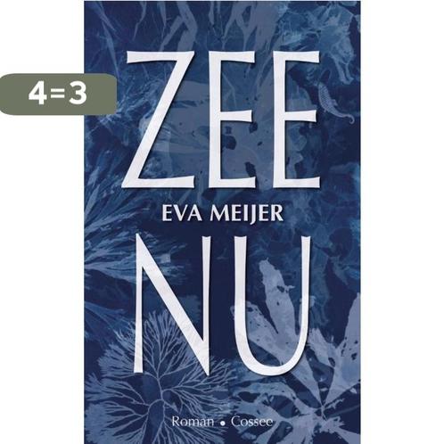 Zee Nu 9789464520132 Eva Meijer, Boeken, Overige Boeken, Zo goed als nieuw, Verzenden