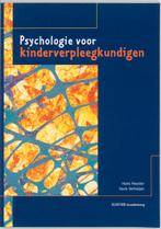 Psychologie Voor Kinderverpleegkundigen 9789035221574, Boeken, Zo goed als nieuw
