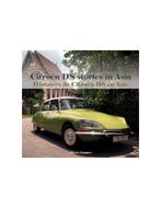 CITROËN DS - STORIES IN ASIA / HISTOIRES DE CITROËN DS EN, Boeken, Auto's | Boeken, Nieuw, Author