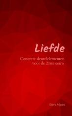 9789464800555 Liefde | Tweedehands, Boeken, Verzenden, Zo goed als nieuw, Bert Maes