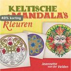 Keltische mandalas kleuren 9789460150395, Boeken, Verzenden, Gelezen, Jeannette van der Velden