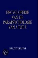 9789038914237 Encyclopedie Van De Parapsychologie Van A T..., Boeken, Zo goed als nieuw, Rivas, Verzenden
