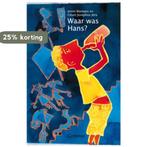 Waar was Hans? 9789025751715 Ienne Biemans, Verzenden, Zo goed als nieuw, Ienne Biemans