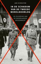 In de schaduw van de Tweede Wereldoorlog 9789462498204, Boeken, Verzenden, Zo goed als nieuw, Jan Schulten