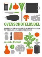9789048870813 Ovenschotelbijbel Janneke Philippi, Verzenden, Nieuw, Janneke Philippi