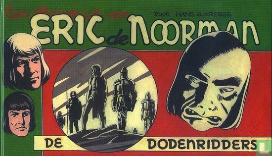 Eric de Noorman - De dodenridders - 2007, Boeken, Stripboeken, Zo goed als nieuw, Eén stripboek, Verzenden