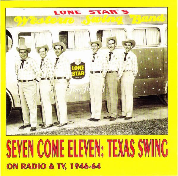 cd - Various - Seven Come Eleven: Texas Swing On Radio &a..., Cd's en Dvd's, Cd's | Overige Cd's, Zo goed als nieuw, Verzenden