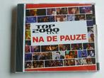Top 2000 - Live / Na de Pauze, Cd's en Dvd's, Cd's | Pop, Verzenden, Nieuw in verpakking