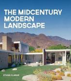 9781423645801 The Midcentury Modern Landscape, Boeken, Studieboeken en Cursussen, Nieuw, Ethne Clarke, Verzenden