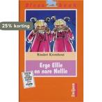 Erge Ellie en nare Nellie / Bizon boek 9789027628701, Boeken, Verzenden, Gelezen, Rindert Kromhout