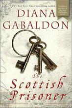 The Scottish Prisoner (Lord John Grey). Gabaldon, Boeken, Historische romans, Zo goed als nieuw, Diana Gabaldon, Verzenden