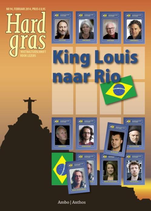 Hard gras 94 - King Louis naar Rio 9789026327667 Hugo Borst, Boeken, Sportboeken, Gelezen, Verzenden