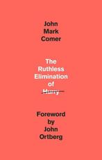 9780525653097 The Ruthless Elimination of Hurry, Verzenden, Nieuw, John Mark Comer