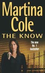 The Know by Martina Cole (Paperback), Boeken, Gelezen, Martina Cole, Verzenden