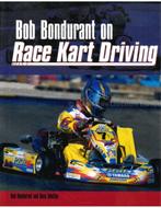 BOB BONDURANT ON RACE KART DRIVING, Boeken, Nieuw, Author