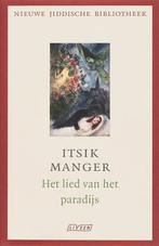 Het lied van het paradijs / Nieuwe Jiddische Bibliotheek, Boeken, Verzenden, Gelezen, I. Manger