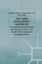 The China Management Handbook : A Comprehensive, Sieren,, Zo goed als nieuw, F. Sieren, E. Boos, Verzenden