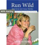 Run wild 9789491061271 Egbert van Keulen, Boeken, Verzenden, Zo goed als nieuw, Egbert van Keulen