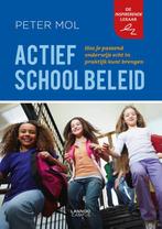 Actief schoolbeleid 9789401438322 Peter Mol, Boeken, Verzenden, Gelezen, Peter Mol