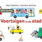Voertuigen in de stad 9789492616104 Marc Clamens, Boeken, Kinderboeken | Baby's en Peuters, Verzenden, Gelezen, Marc Clamens