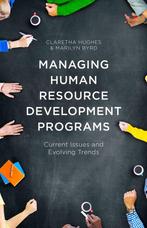 9781137492173 Managing Human Resource Development Programs, Verzenden, Zo goed als nieuw, Claretha Hughes
