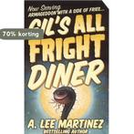 Gils All Fright Diner 9780765350015 A. Lee Martinez, Verzenden, Gelezen, A. Lee Martinez