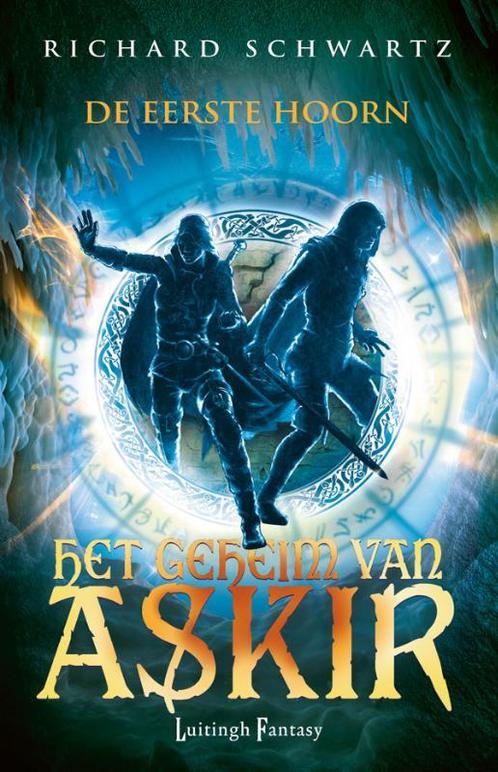 De eerste hoorn / Het geheim van Askir / 1 9789024548118, Boeken, Fantasy, Gelezen, Verzenden