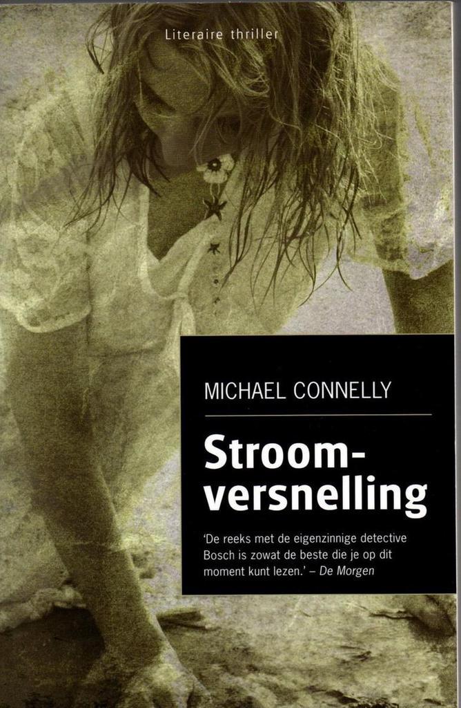 Stroomversnelling 9789048001088 Michael Connelly, Boeken, Thrillers, Gelezen, Verzenden