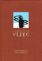 Biografie van een vlieg 9789083100593 Jaap Robben, Boeken, Literatuur, Verzenden, Zo goed als nieuw, Jaap Robben