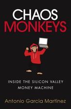 Chaos Monkeys 9781785034541 Antonio Garcaia Martainez, Verzenden, Gelezen, Antonio Garcaia Martainez