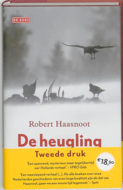 De heugling 9789044505726 R. Haasnoot, Boeken, Romans, Gelezen, Verzenden