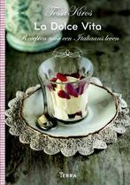 La Dolce Vita 9789089895547 Tessa Kiros, Verzenden, Zo goed als nieuw, Tessa Kiros