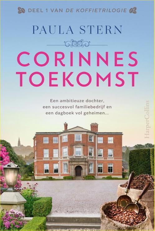 Corinnes toekomst / De Koffietrilogie / 1 9789402711875, Boeken, Romans, Gelezen, Verzenden