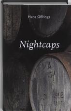 Nightcaps 9789089100283 Hans Offringa, Boeken, Verzenden, Zo goed als nieuw, Hans Offringa