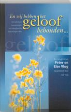EN WIJ HEBBEN HET GELOOF BEHOUDEN 9789060678787 E. Vlug, Boeken, Verzenden, Gelezen, E. Vlug