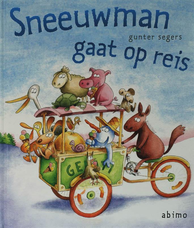 Sneeuwman gaat op reis 9789059321977 G. Segers, Boeken, Kinderboeken | Kleuters, Gelezen, Verzenden