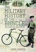 9781526763518 The Military History of the Bicycle, Verzenden, Nieuw, John Norris