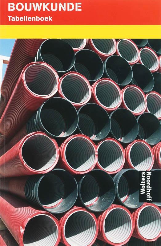 Boukunde Tabellenboek, 9789001707989, Boeken, Studieboeken en Cursussen, Zo goed als nieuw, HBO, Verzenden