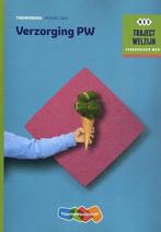9789006858808 | Traject Welzijn - Verzorging PW NIveau 3 ..., Verzenden, Nieuw
