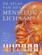 ATLAS VAN HET MENSELIJK LICHAAM 9789057642937 J. Parker, Boeken, Verzenden, Zo goed als nieuw, J. Parker