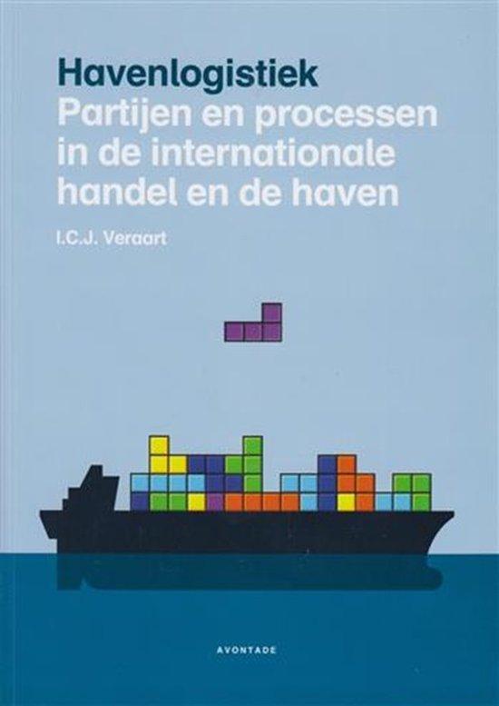 Havenlogistiek 9789081647113 I.C.J. Veraart, Boeken, Schoolboeken, Zo goed als nieuw, Verzenden