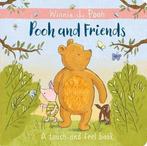 Winnie-the-Pooh: Pooh and Friends a Touch-and-Feel Book, Verzenden, Zo goed als nieuw, Kieran Milne