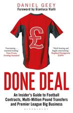 Done Deal An Insiders Guide to Football Contracts,, Verzenden, Gelezen, Daniel Geey