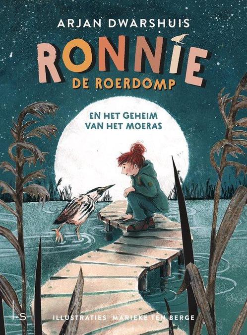9789021039565 Ronnie de roerdomp 1 - Ronnie de roerdomp e..., Boeken, Romans, Zo goed als nieuw, Verzenden