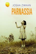 Parnassia (9789047203933, Josha Zwaan) (Josha Zwaan), Boeken, Romans, Verzenden, Nieuw