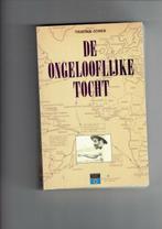 Boek: De ongelooflijke Tocht - (als nieuw), Boeken, Verzenden, Zo goed als nieuw