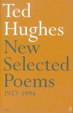 9780571173785 New Selected Poems Ted Hughes 1957 94, Boeken, Ted Hughes, Zo goed als nieuw, Verzenden